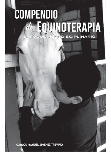 Compendio De Equinoterapia (libro Original)