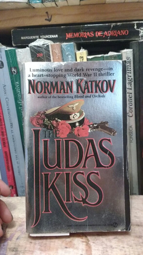 The Judas Kiss Norman Katrov