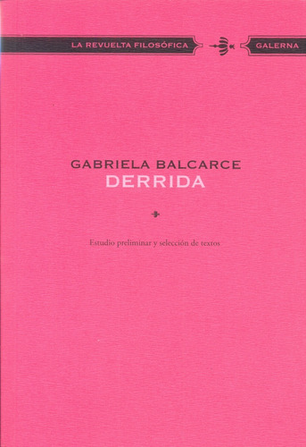 Derrida - Balcarce, Gabriela