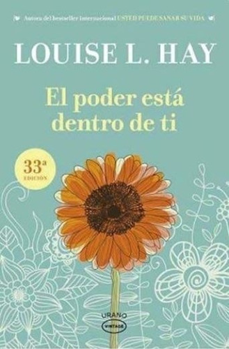 El Poder Esta Dentro De Ti - Hay Louise L.