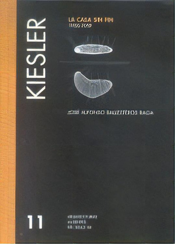 Kiesler : La Casa Sin Fin 1950-1959, De Ballesteros Raga,jose Alfonso. Editorial Editorial Rueda S.a. En Español