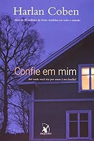 Livro Confie Em Mim - Harlan Coben [2009]