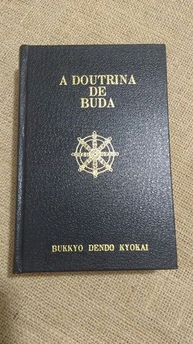 Bukkyo Dendo Kyokai / A Doutrina De Buda / Inglés Portugués