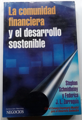 La Comunidad Financiera Y El Desarrollo Sostenible 