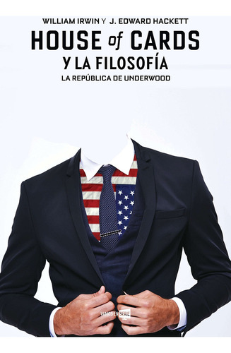 Libro House Of Cards Y La Filosofía: La República De Un Lbm3