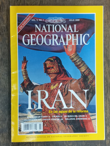 National Geographic Nº 1 * Iran * Julio 1999 *