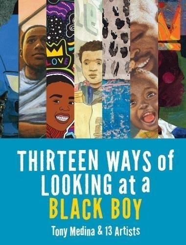 Thirteen Ways Of Looking At A Black Boy Nuevo