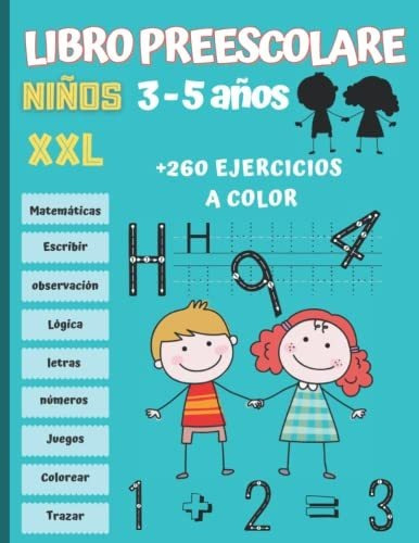 Libro : Libro Preescolar Niños 3-5 Años Xxl Cuaderno De. 