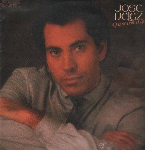 Jose Velez Que No Pare El Amor  Vinilo Argentino Lp Pvl