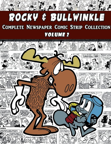 Libro: Rocky And Bullwinkle: The Complete Comic Strip