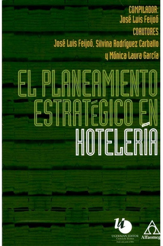 Libro Fisico El Planeamiento Estrategico En Hoteleria  1ed.