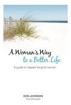 Comprar Libro: El Camino De Una Mujer Hacia Una Vida Mejor: Una Guía