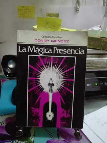 La Mágica Presencia // Conny Mendez