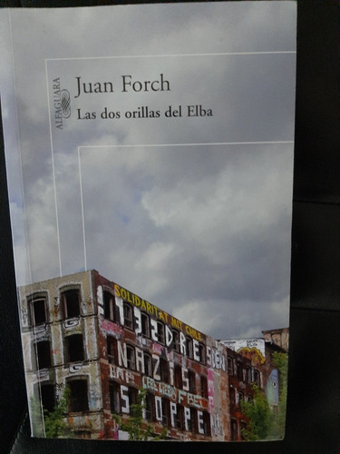 Juan Forch Las Dos Orillas Del Elba