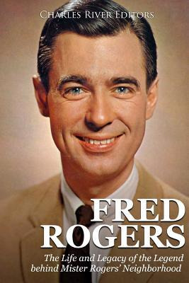 Libro Fred Rogers : The Life And Legacy Of The Legend Beh...