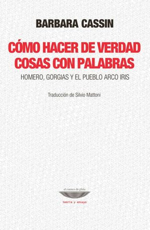 Libro Cómo Hacer De Verdad Cosas Con Palabras