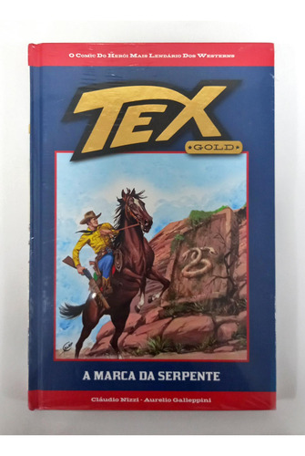 Tex Gold - A Marca Da Serpente - Ed. 20 De Cláudio Nizzi E Aurelio Galleppini Pela Salvat