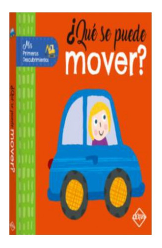 Libro Infantil ¿ Que Se Puede Mover?