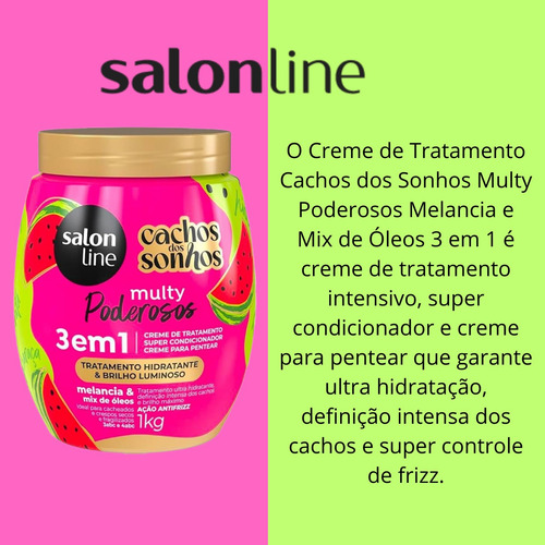 Creme Cachos Dos Sonhos Multy Poderosos Melancia Salon Line