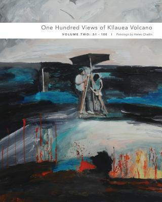 Libro One Hundred Views Of Kilauea Volcano: Volume Two: 5...
