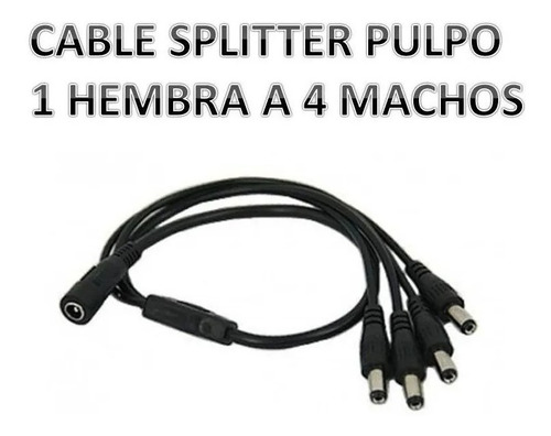 Cable Splitter Pulpo De 1 A 4 Dc Macho Para Cctv