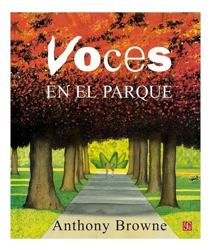 Libro: Voces En El Parque | Browne Anthony