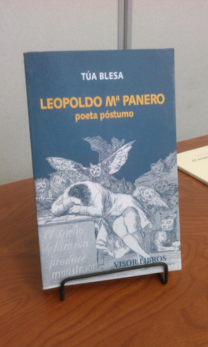  Leopoldo Mª Panero, Poeta Póstumo  De Túa Blesa