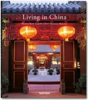 Living In China. Taschen