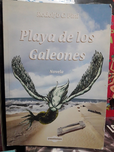 Playa De Los Galeones  __  Rodolfo C. Pini