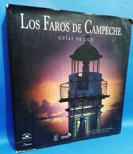 Los Faros De Campeche Aleph Libros