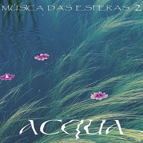 Cd Musica Das Esferas 2 - Acqua 