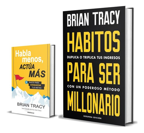 Combo X 2 Habla Menos, Actúa + Hábitos Millonario - B. Tracy