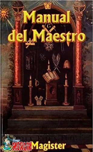 Libro M. Del Maestro - Masonería