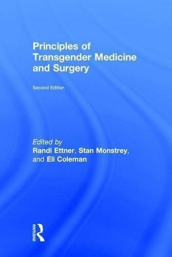 Principles Of Transgender Medicine And Surgery : Randi Ettn