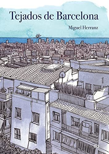 Tejados De Barcelona - Miguel Herranz