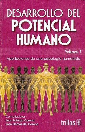 Libro Desarrollo Del Potencial Humano 1 Aportacione Original