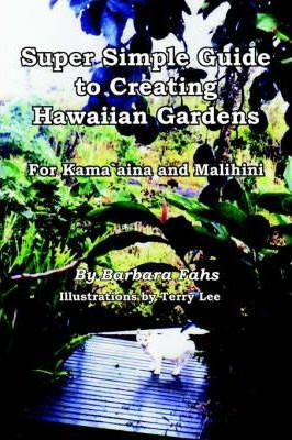 Libro Super Simple Guide To Creating Hawaiian Gardens - B...