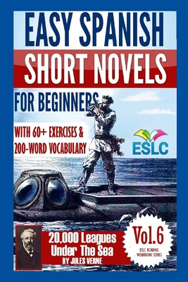 Libro Easy Spanish Short Novels For Beginners With 60+ Ex...