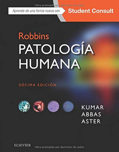 Robbins. Patología Humana +student Consult (dècima Edicion)