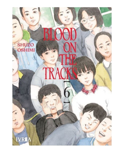 Manga Blood On The Tracks Tomo 06 - Argentina