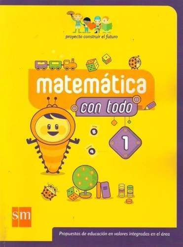 Matemática Con Todo 1 - S M Ediciones *