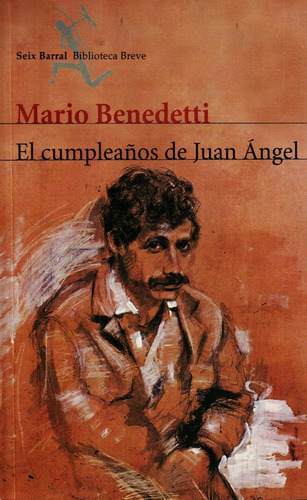Cumpleaños De Juan Ángel, El - Benedetti, Mario