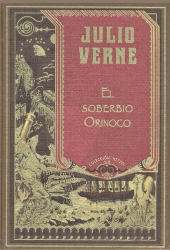 Julio Verne - El Soberbio Orinoco - Colección Hetzel