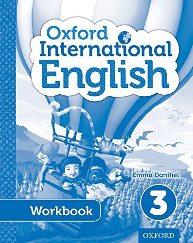 Oxford International English 3 - Wbk - Emma, Moira