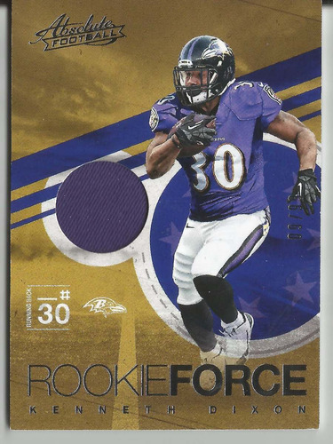 2016 Absolute Rookie Force Jersey Kenneth Dixon Ravens /99