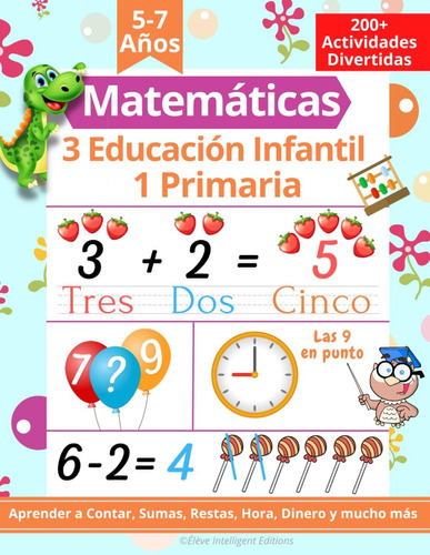 Libro: Matemáticas 3 Educación Infantil 1 Primaria: 200+ Act