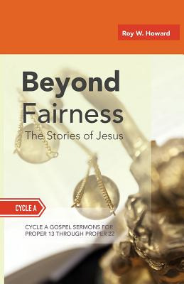 Libro Beyond Fairness: The Stories Of Jesus: Gospel Sermo...