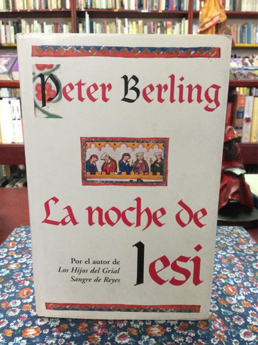 La Noche De Iesi Por Peter Berling