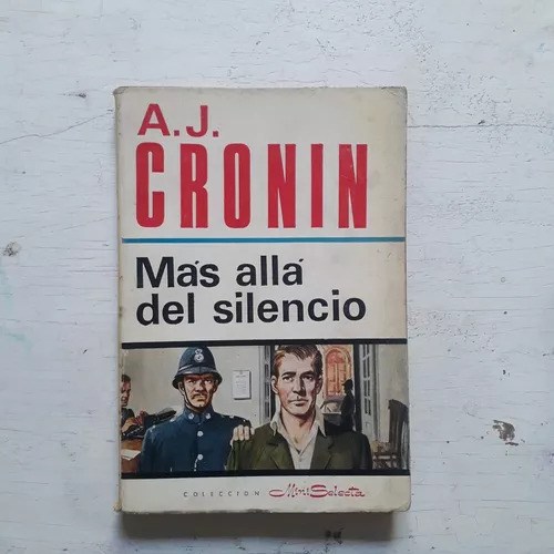 Mas Alla Del Silencio Archibal J. Cronin