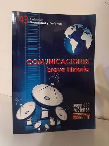 Comunicaciones Breve Historia De Marcelo A. Maciel